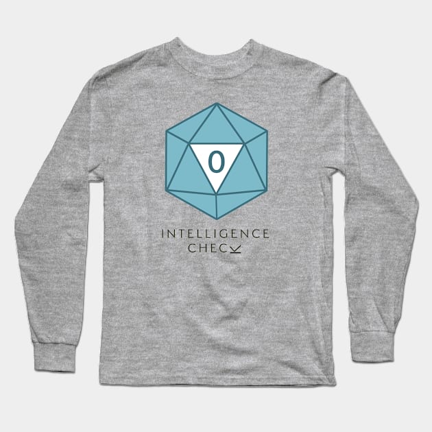 Intelligence Check Long Sleeve T-Shirt by IntelligenceCheck